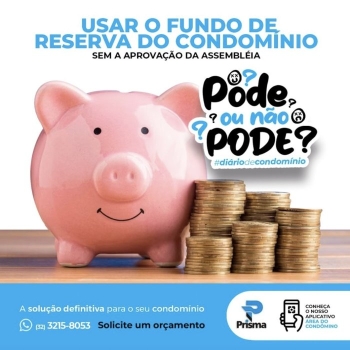 Usar fundo de reserva do condomínio